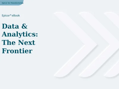 Data & Analytics:The Next Frontierfor Manufacturing
