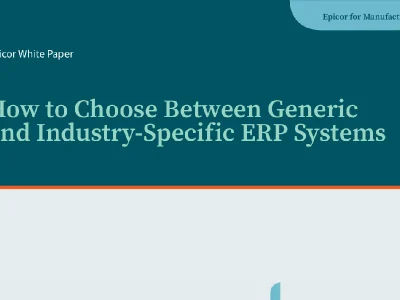 How to Choose Between Genericand Industry-Specific ERP Systems