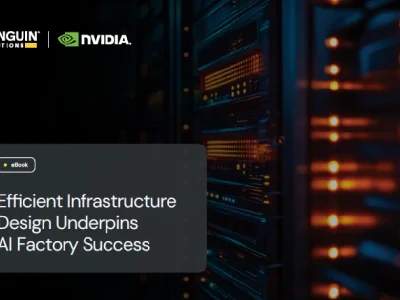Penguin & NVIDIA on Designing AI Factories for Success
